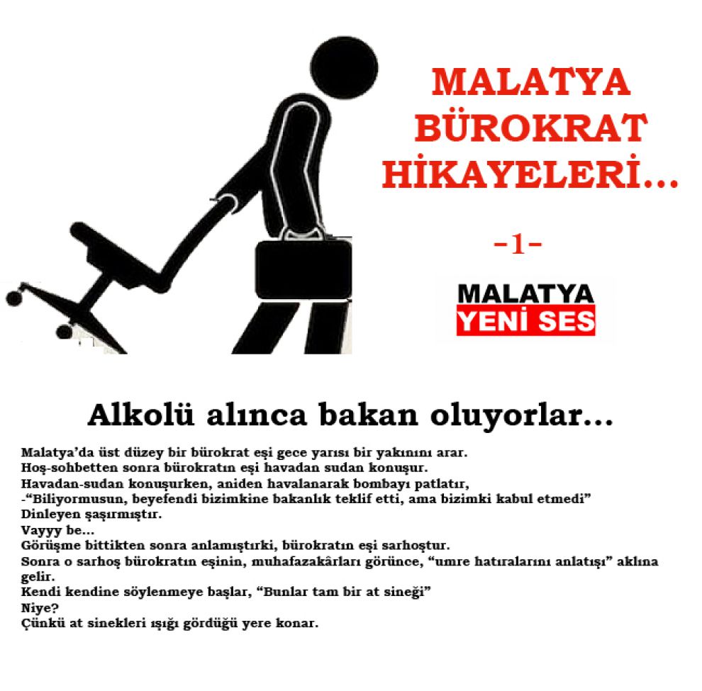 Malatya bürokrat hikayeleri… (1)