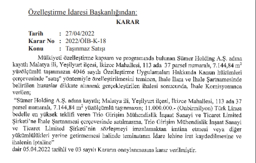 TEDAŞ binasının yanında karayolu cepheli iki arsa özelleştirme yoluyla aynı firmaya satıldı. Firma her iki arsa için 24 milyon 100 bin TL bedel ödeyecek.