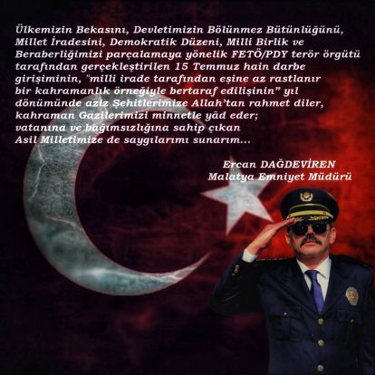 Emniyet Müdürü Dağdeviren'den 15 Temmuz mesajı