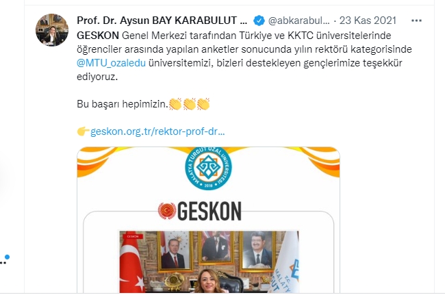 Malatya Turgut Özal Üniversitesi (MTÜ) Rektörü Aysun Bay Karabulut'un, bu göreve geldikten sonra mal varlığındaki aşırı artışla ilgili haberlerin gündeme gelmesinin ardından saatler içerisinde yaptığı organizasyonla, tanınmayan- bilinmeyen bir kuruluş tarafından, Türkiye ve KKTC'deki tüm üniversitelerin öğrencilerinin katıldığı oylamayla 'Yılın Rektörü' seçildiğine ilişkin ciddiyeti ve inandırıcılığı bulunmayan senaryoya karşın, rektörlerle ilgili 47 bin üniversite öğrencisine sorularak yapılan anketle başarılı rektörler belirlendi