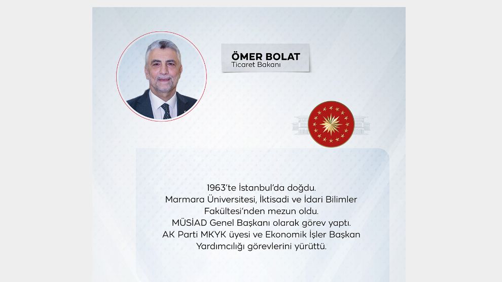 Ticaret Bakanı Ömer Bolat