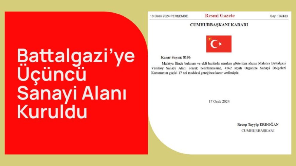 Battalgazi'ye Üçüncü Sanayi Alanı Kuruldu