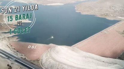 “DSİ, 21 yılda Malatya'da 15 baraj yaptı”