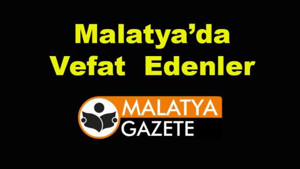 Malatya'da 10 Kişi Vefat Etti - 8 Haziran 2024 