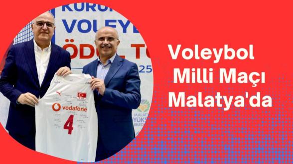 Voleybol Milli Maçı Malatya'da 