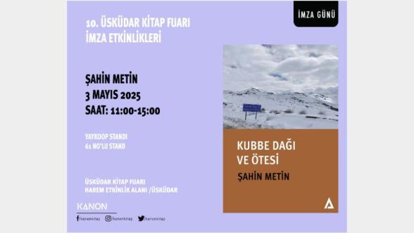 Şahin Metin'den İlk Kitap: Kubbe Dağı ve Ötesi!