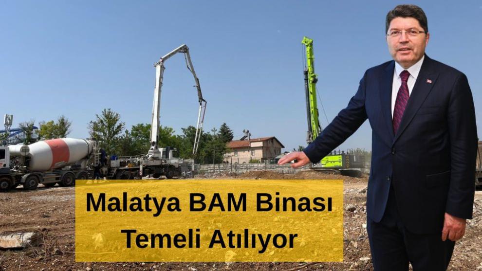Malatya BAM Binası Temeli Atılıyor