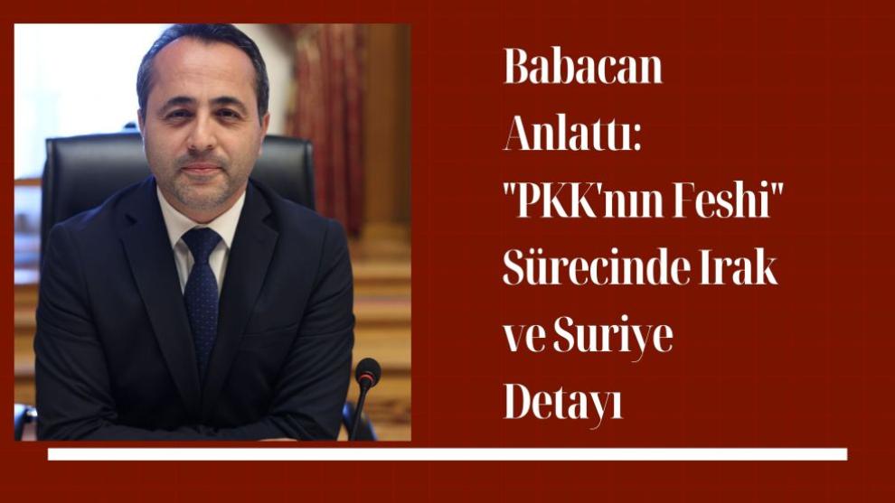 Babacan Anlattı: