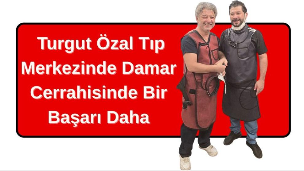 Turgut Özal Tıp Merkezinde Damar Cerrahisinde Bir Başarı Daha