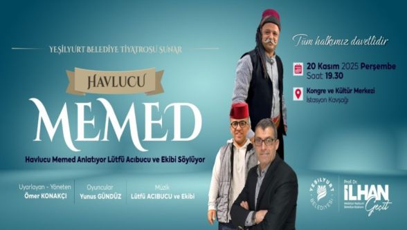 Havlucu Memed Geliyor!