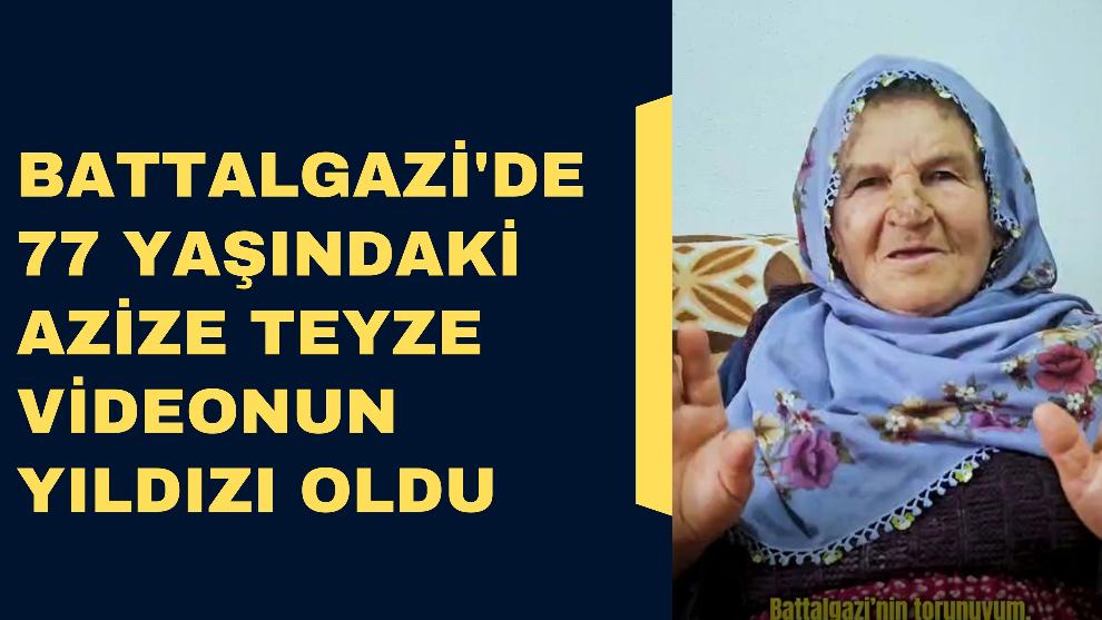 Battalgazi'de 77 Yaşındaki Azize Teyze Videonun Yıldızı Oldu