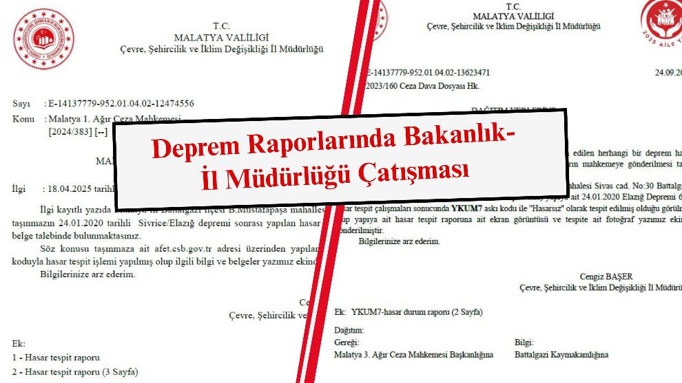 Deprem Raporlarında Bakanlık-İl Müdürlüğü Çatışması