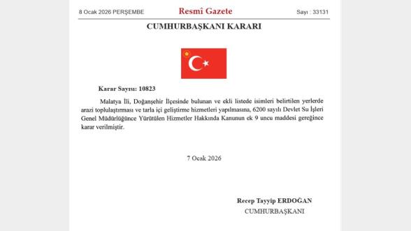 Erdoğan İmzaladı, Karar Yayımlandı... Doğanşehir Tarımında Yeni Dönem Başlıyor