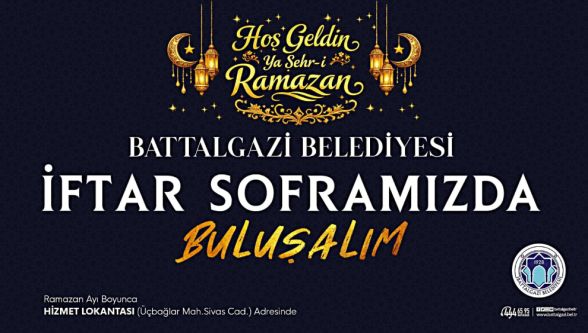 Battalgazi Belediyesi Ramazan İftar Sofralarını Hizmet Lokantası'na Taşıdı