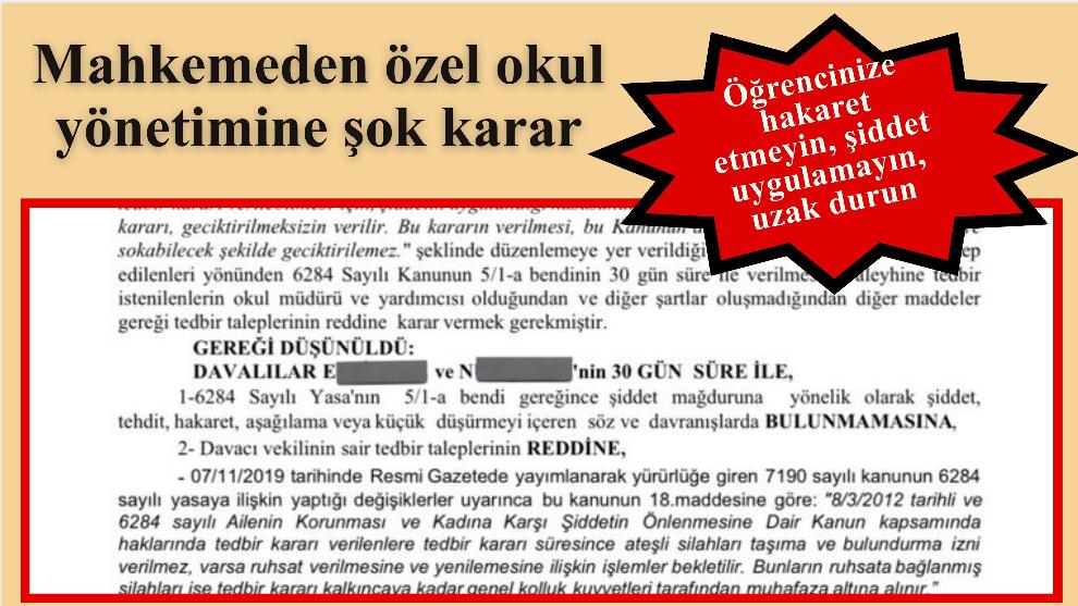 Mahkemeden özel okul yönetimine şok karar: Öğrencinize hakaret etmeyin, şiddet uygulamayın, uzak durun