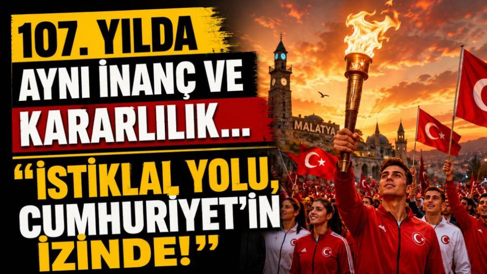 107. Yılda Aynı İnanç ve Kararlılık..."İstiklal Yolu, Cumhuriyet'in İzinde!"