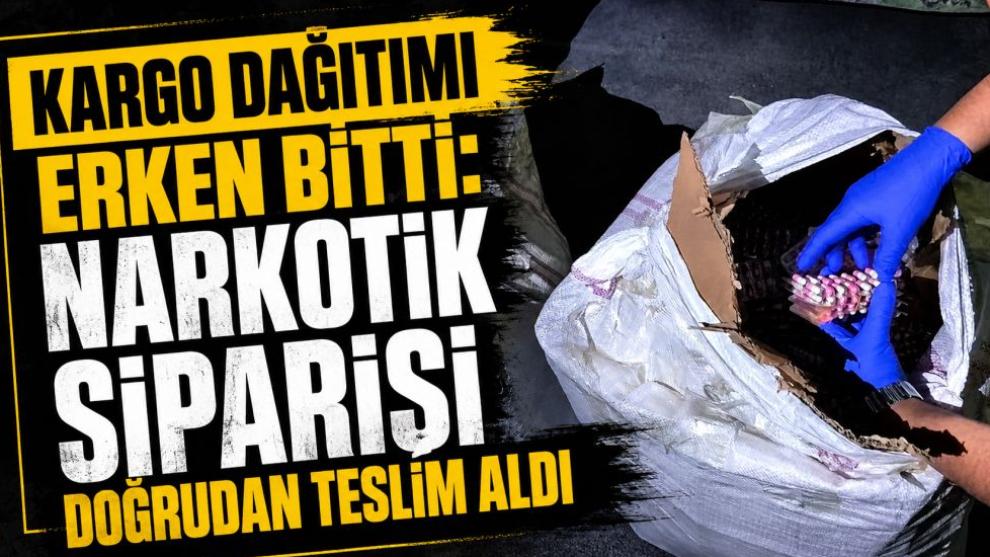 Kargo Dağıtımı Erken Bitti: Narkotik Siparişi Doğrudan Teslim Aldı