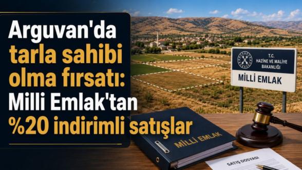 Arguvan'da tarla sahibi olma fırsatı: Milli Emlak'tan %20 indirimli satışlar