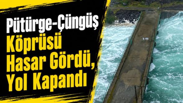 Pütürge-Çüngüş Köprüsü Hasar Gördü, Yol Kapandı