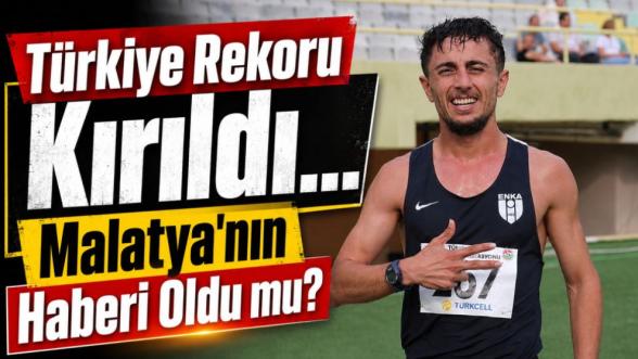Türkiye Rekoru Kırıldı… Malatya'nın Haberi Oldu mu?
