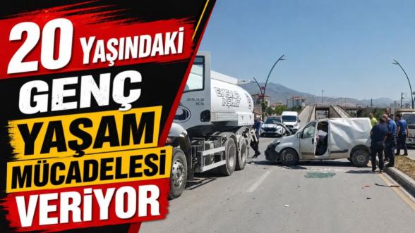 20 Yaşındaki Genç Yaşam Mücadelesi Veriyor