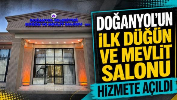 Doğanyol'un İlk Düğün ve Mevlit Salonu Hizmete Açıldı