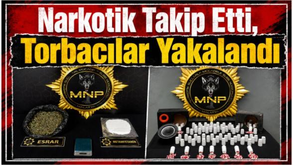Narkotik Takip Etti, Torbacılar Yakalandı