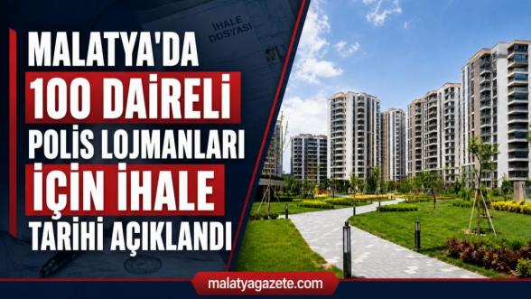 Malatya'da 100 Daireli Polis Lojmanları İçin İhale Tarihi Açıklandı