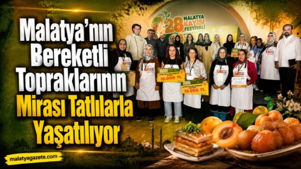 Malatya'nın Bereketli Topraklarının Mirası Tatlılarla Yaşatılıyor