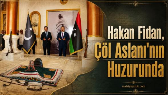 Hakan Fidan, Çöl Aslanı'nın Huzurunda