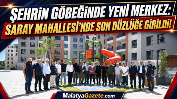 Şehrin Göbeğinde Yeni Merkez: Saray Mahallesi'nde Son Düzlüğe Girildi!