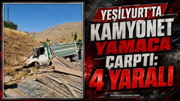 Yeşilyurt'ta Kamyonet Yamaca Çarptı: 4 Yaralı