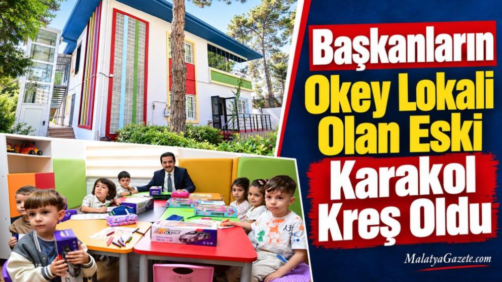 Başkanların Okey Lokali Olan Eski Karakol Kreş Oldu