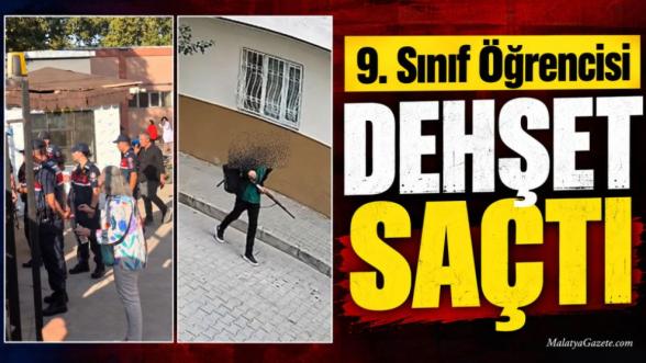 9. Sınıf Öğrencisi Dehşet Saçtı