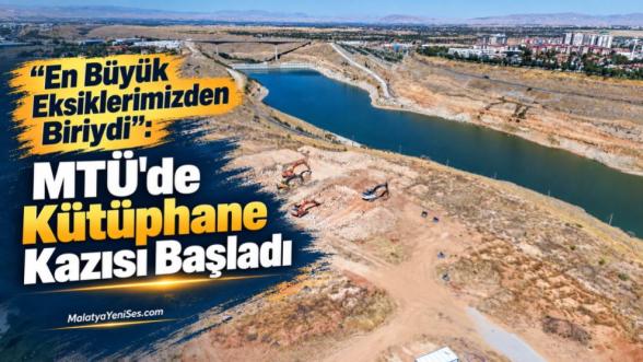 “En Büyük Eksiklerimizden Biriydi”: MTÜ'de Kütüphane Kazısı Başladı
