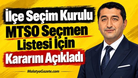İlçe Seçim Kurulu MTSO Seçmen Listesi İçin Kararını Açıkladı