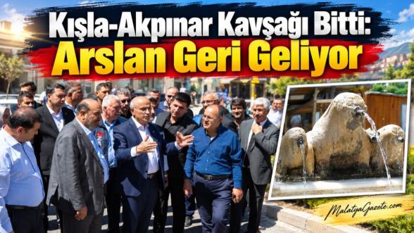 Kışla-Akpınar Kavşağı Bitti: Arslan Geri Geliyor