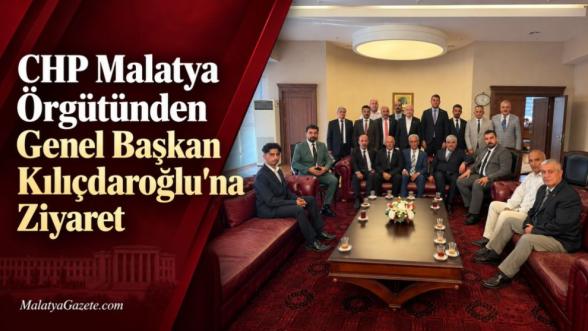 CHP Malatya Örgütünden Genel Başkan Kılıçdaroğlu'na Ziyaret