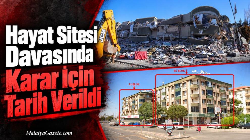 Hayat Sitesi Davasında Karar İçin Tarih Verildi
